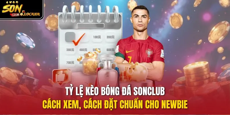 tỷ lệ kèo bóng đá